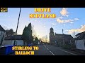 Stirling to balloch  scotland 4k drive  chasing the sunset a811