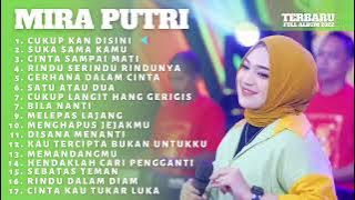 Mira Putri - Cukup Kan Disini || Kumpulan Lagu Dangdut Koplo Jawa Terbaru