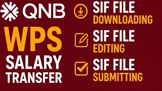 QNB WPS Salary Transfer Full Guide | SIF File Download, Edit & Submit Step by Step (Hindi) (Urdu) screenshot 1