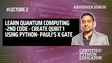 L2: Create Qubit 1 in Quantum Computing using Python