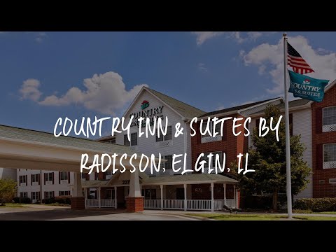 Country Inn & Suites by Radisson, Elgin, IL Review - Elgin , United States of America