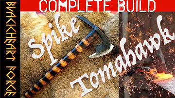 Forging a SPIKE TOMAHAWK/BOARDING AXE from a Railroad Spike