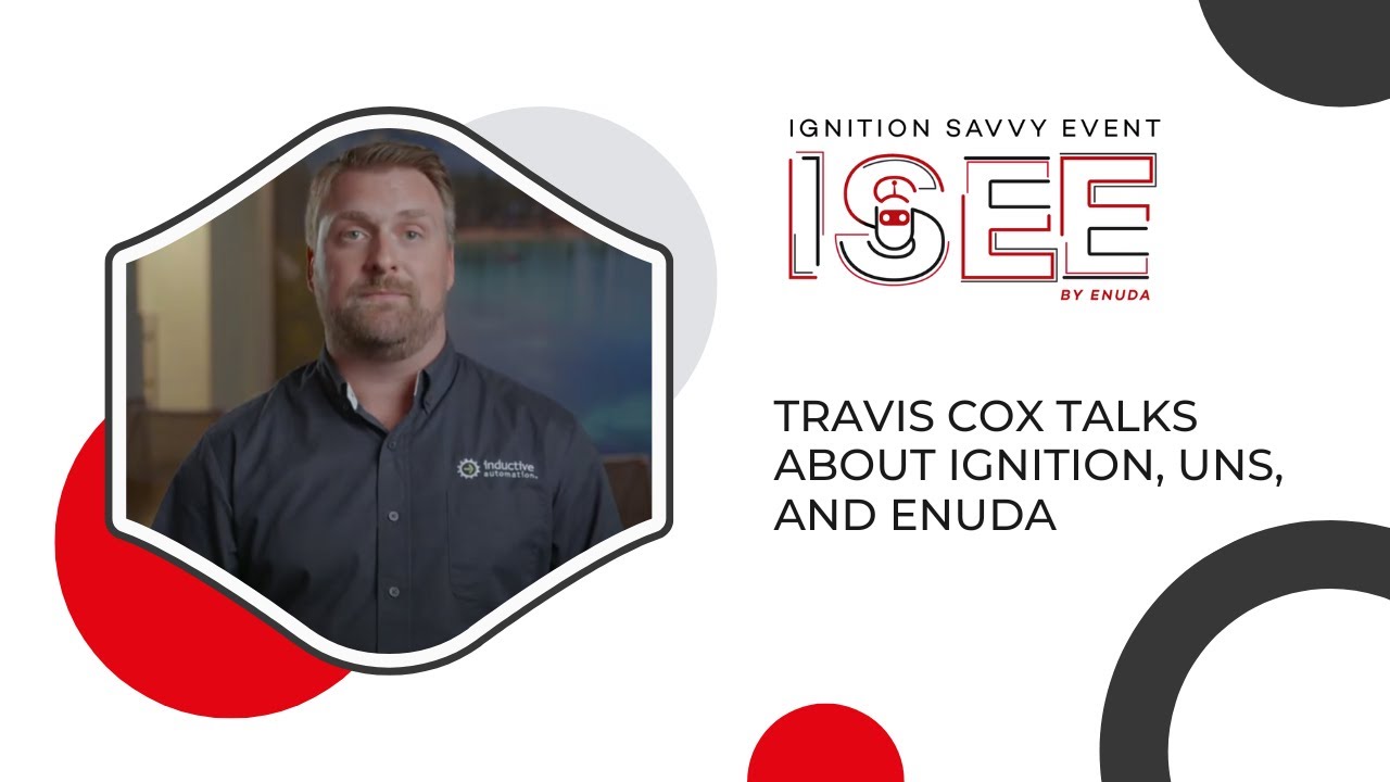 Travis Cox talks about Ignition, UNS, and Enuda | ISEE 2023