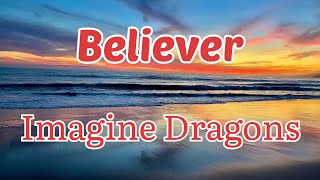 🎵 Imagine Dragons - Believer ‼️ [ Lyrics ] 🎵