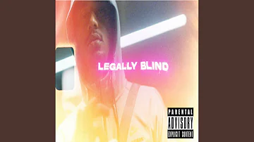 LEGALLY BLIND