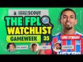 THE FPL WATCHLIST GW35  🔍 | SAKA, THIAGO, MUÑOZ! | Fantasy Premier League Tips 2025/26