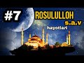 Payg&#39;ambarimiz (s.a.v)ni hayotlari || #7 || Abdulloh domla