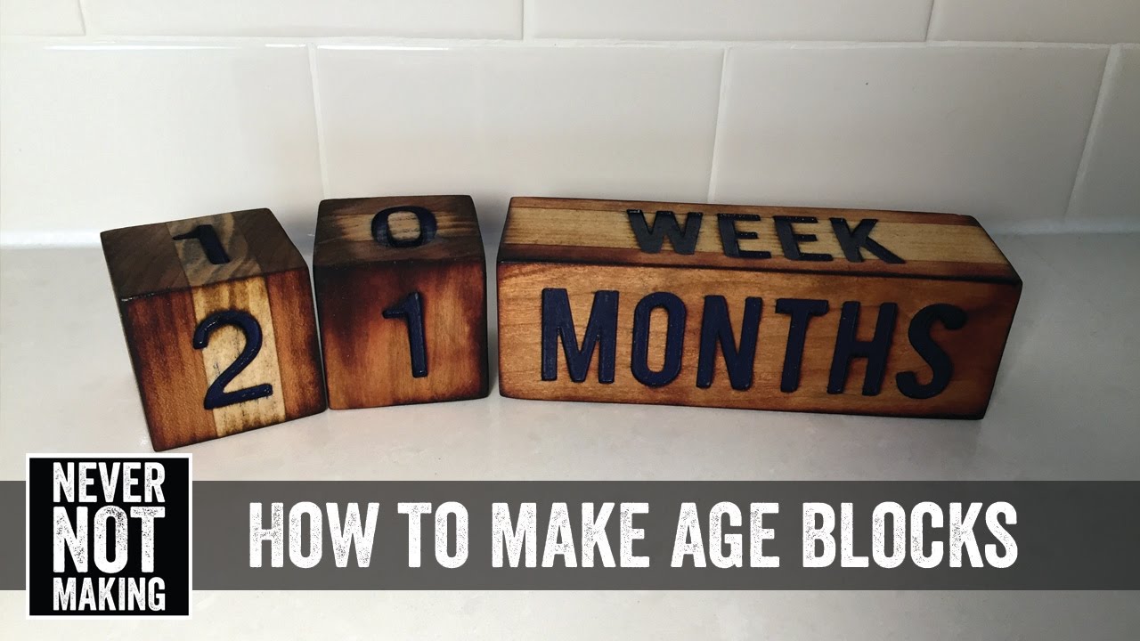 How To Make Diy Age Blocks You How To Make Diy Age Blocks You
