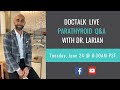 DOCTALK LIVE PARATHYROID Q&A WITH DR. LARIAN
