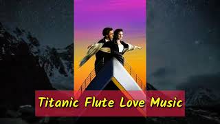 Download Lagu Titanic Flute Love Music || copyright free || kms troll