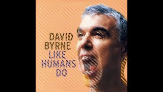 David Byrne - Like Humans Do (Karaoke)