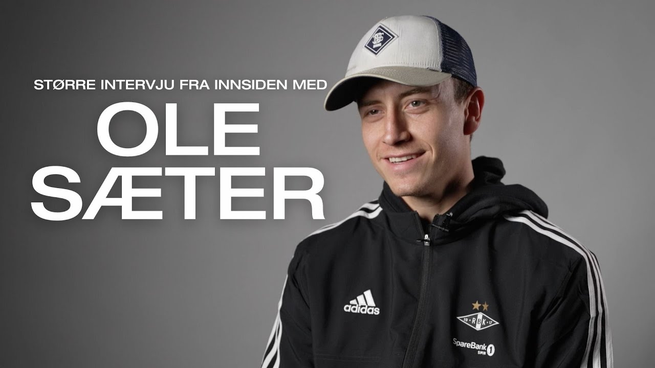 - Det er stort for meg å spille for Rosenborg | Intervju med Ole Sæter ...