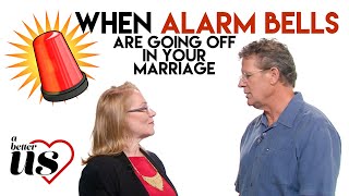Information A Better Us - Listening and responding to Alarms in Marriage Guide