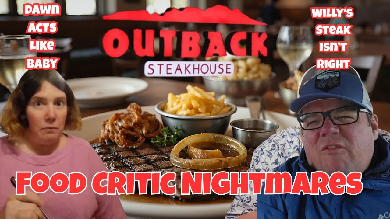 YITS at Outback Steakhouse | Food Critic Nightmares | Willy Complains, Dawn Acts Childish 🦘