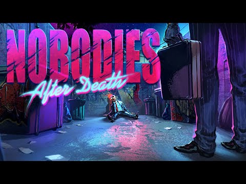 И СНОВА УБИРАЕМ ТРУПЫ #1 Nobodies After Death