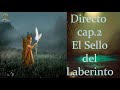 CAP.2 - EL SELLO DEL LABERINTO - ENSEÑANZA DE LOS BUDAS