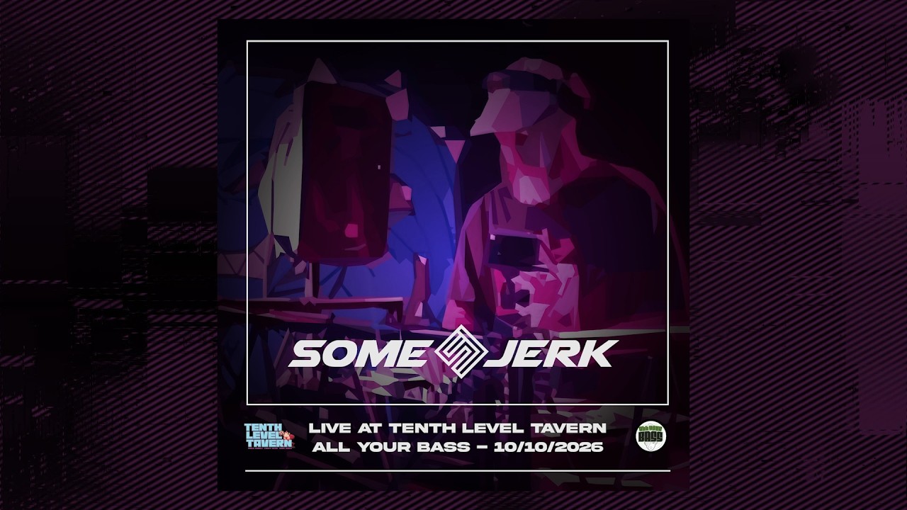 All Your Bass (DNB) at Tenth Level Tavern 10/10/26