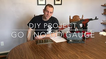 *DIY GO / NO GO GAUGE* - AK47 7.62 x 39mm