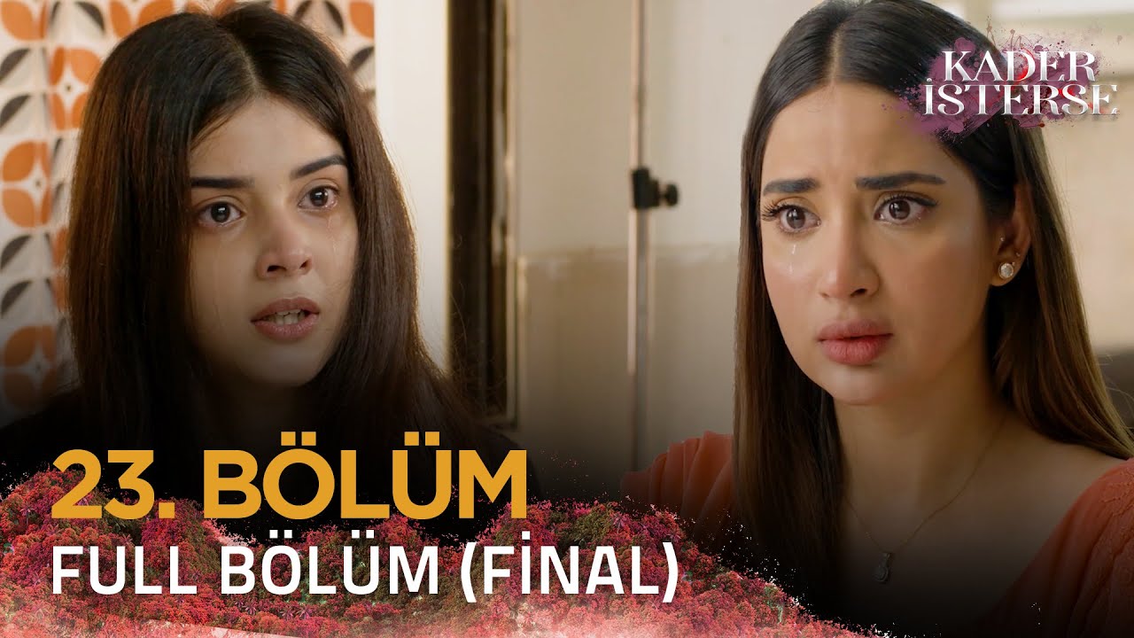 Kader İsterse - Pakistan Dizisi | 23. Bölüm ( Final ) 💓