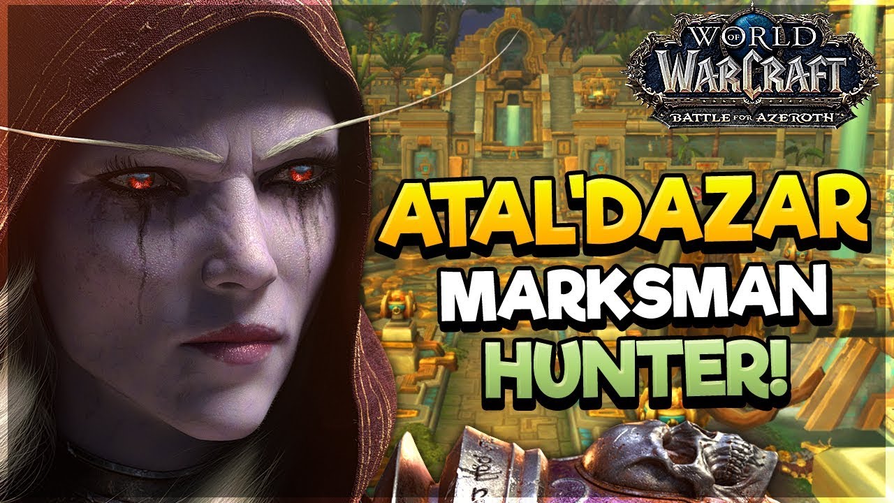 Atal'Dazar Dungeon as MARKSMAN HUNTER! - Battle for AZEROTH ALPHA*