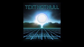 Text Not Null - Sunfall