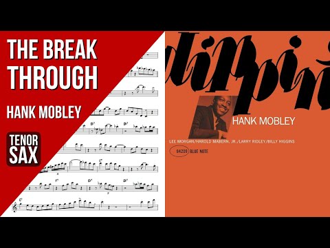 Hank Mobley on "The Break Through" | Solo Transcription (Bb)
