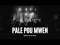 Pale Pou Mwen | Ou Se Yahweh | Medine Petit-Homme