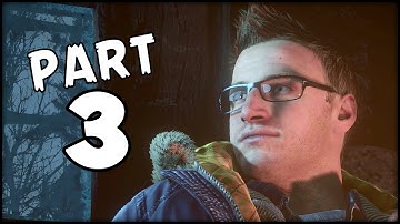 UNTIL DAWN - Part 3 - Everything is Scary! (Gameplay Walkthrough)