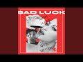 BAD LUCK mp3