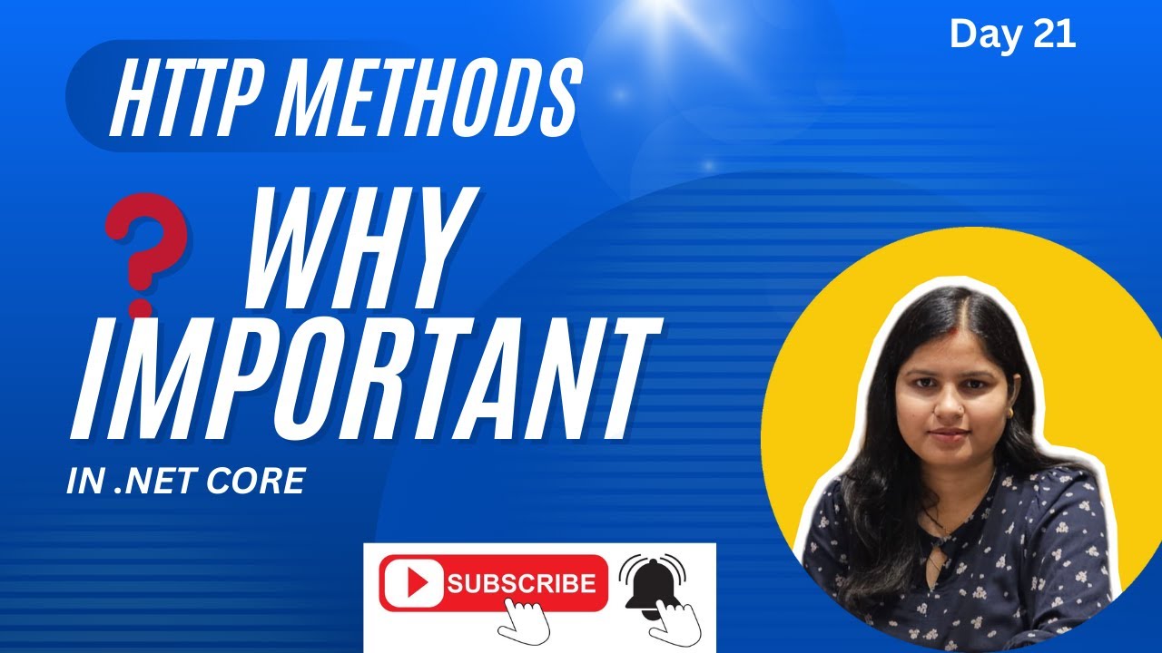 Day 21\100 | 👉 What is an HTTP Method & Why It’s Crucial in .NET Core Web API | Real Example