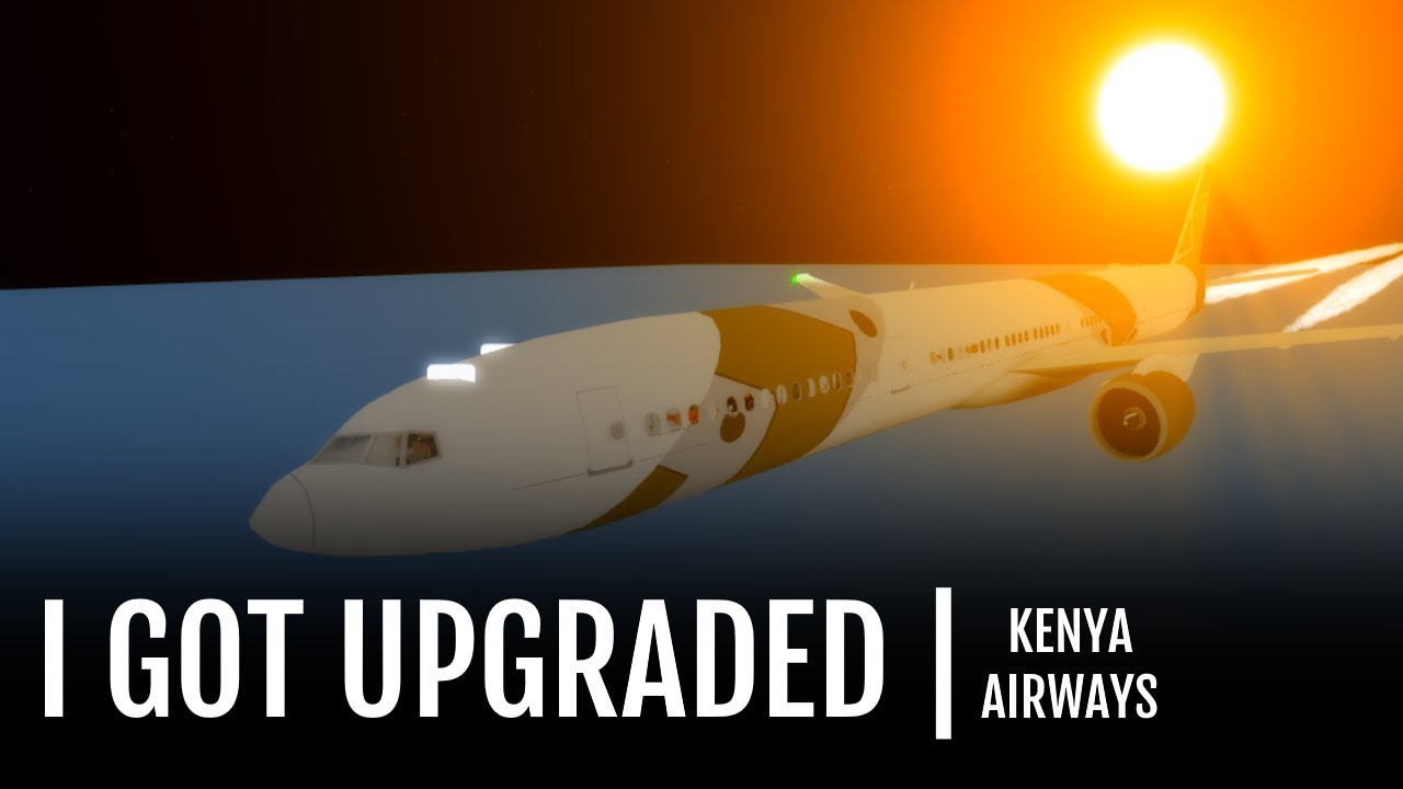 Roblox Kenya Airways I Got Upgraded To Business Class Youtube