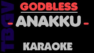 GodBless - ANAKKU. Karaoke. God Bless.