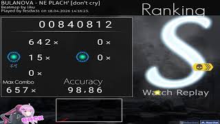 osu!taiko - BULANOVA - NE PLACH' [don't cry]