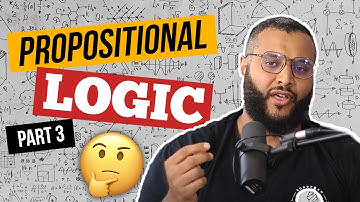 Propositional Logic - Part 3 | Mohammed Hijab