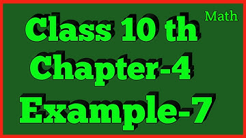 Example 7 Chapter 4 (Quadratic Equation) Class 10th Math