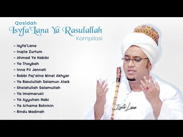 Isyfa'Lana Ya Rasulallah Kompilasi - Nurul Musthofa class=