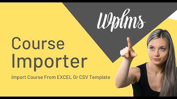 How to import WPLMS course from Excel CSV
