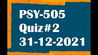 PSY 505 Quiz 2 Developmental Psychology
