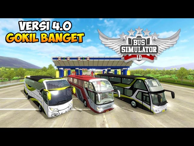 AKHIRNYA UPDATE TERBESAR VERSI 4.0! Bus Simulator Indonesia class=