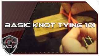 Basic Knot Tying 101