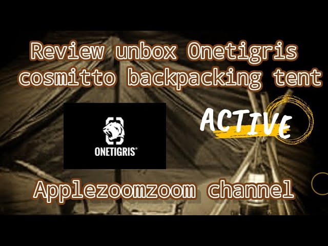 Review Onetigris Cosmitto Backpacking 