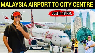 Malaysia Airport to City Centre Just in 18 RM 🇲🇾 | KLIA TO KLCC by Bus | Malaysia@ShakirRazaVlogs