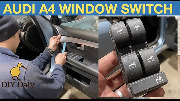 Audi A4 Drivers window switch replacement B7
