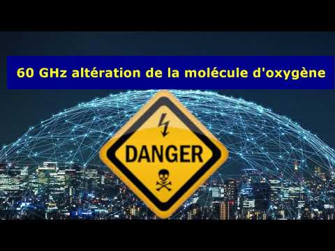 La 5G à une fréquence de 60 Ghz peut altérer la molécule d'oxygène ? La 5G à une fréquence de 60 Ghz peut altérer la molécule d'oxygène ?