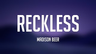Reckless - Madison Beer (Lyrics Video) 💗