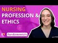 Nursing profession and ethics  fundamentals of nursing  principles  leveluprn