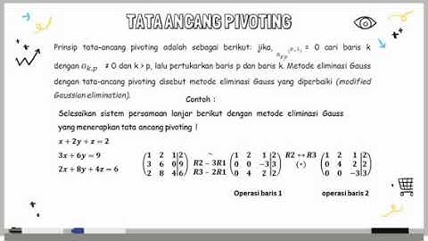 2. TATA-ANCANG PIVOTING [METODE NUMERIK]