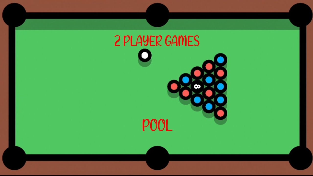 2 PLAYER GAMES POOL #11