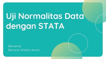 Tutorial STATA - Uji Normalitas Data