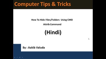 How To Hide Files or Folders  Using CMD | Attrib Command